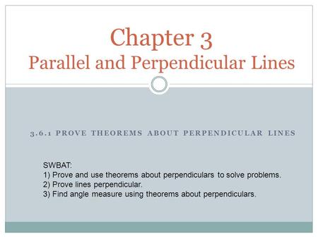 Chapter 3 Parallel and Perpendicular Lines