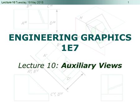 ENGINEERING GRAPHICS 1E7