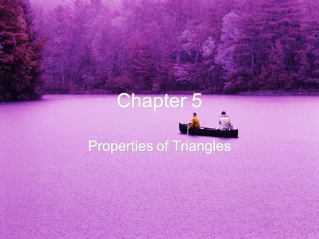 Properties of Triangles