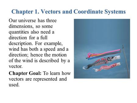 Chapter 1. Vectors and Coordinate Systems