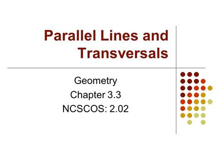 Parallel Lines and Transversals