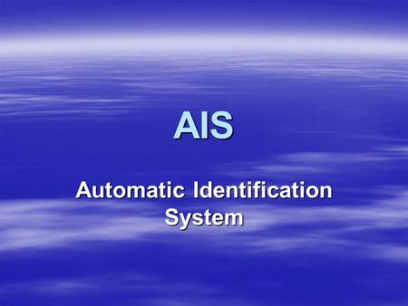 Automatic Identification System