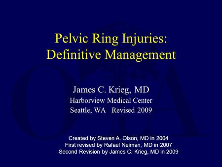 Pelvic Ring Injuries: Definitive Management