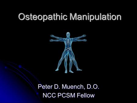 Osteopathic Manipulation