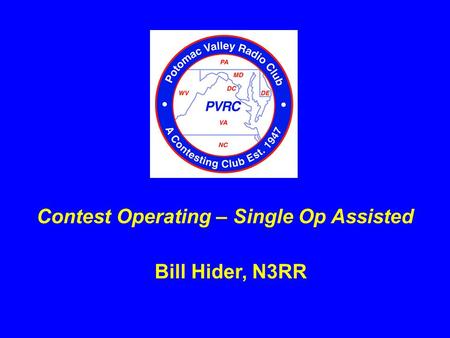 Contest Operating – Single Op Assisted