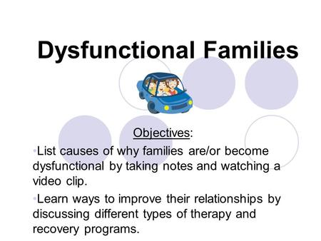 Dysfunctional Families