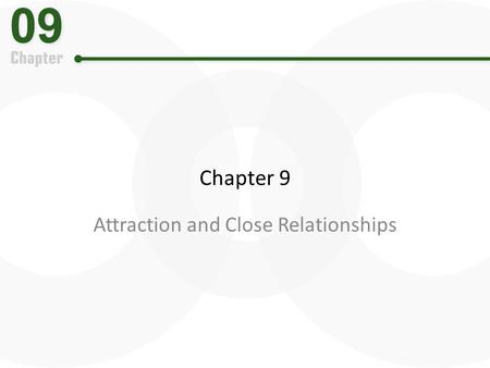 Attraction and Close Relationships