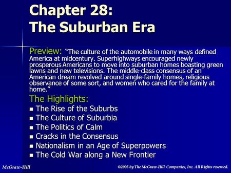 ©2005 by The McGraw-Hill Companies, Inc. All Rights reserved. ©2005 by The McGraw-Hill Companies, Inc. All Rights reserved.McGraw-Hill Chapter 28: The.