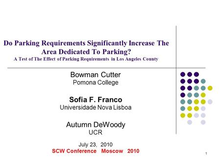 Do Parking Requirements Significantly Increase The Area Dedicated To Parking? A Test of The Effect of Parking Requirements in Los Angeles County Bowman.