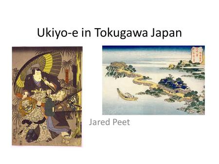 Ukiyo-e in Tokugawa Japan