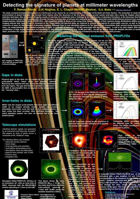 Detecting the signature of planets at millimeter wavelengths F. Ramos-Stierle, D.H. Hughes, E. L. Chapin (INAOE, Mexico ), G.A. Blake ???