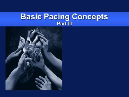 Basic Pacing Concepts Part III