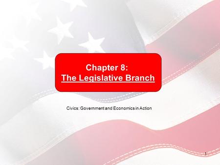 The Legislative Branch