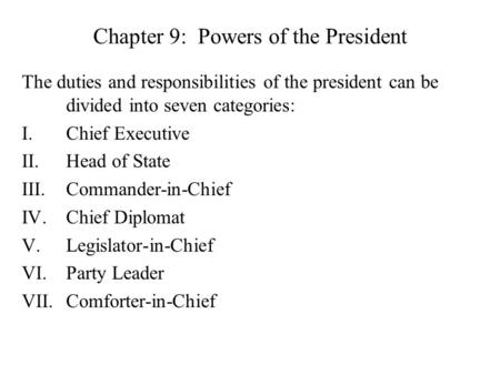 Chapter 9: Powers of the President