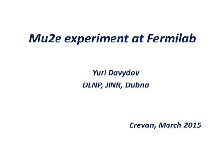 Mu2e experiment at Fermilab