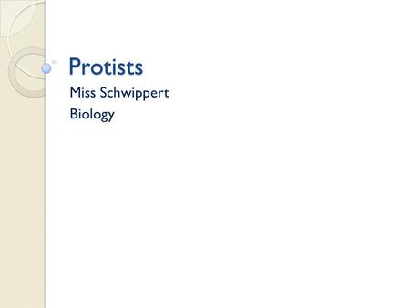 Miss Schwippert Biology