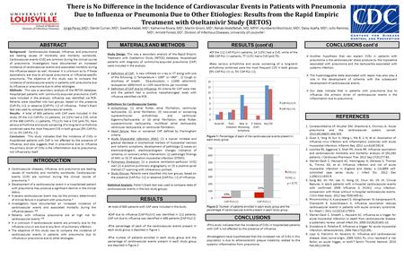 There is No Difference in the Incidence of Cardiovascular Events in Patients with Pneumonia Due to Influenza or Pneumonia Due to Other Etiologies: Results.