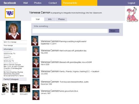 Facebook Vanessa Cannon is preparing to integrate more technology into her classroom. WallPhotosContactPersonal InfoLogout Send VC a message Poke message.
