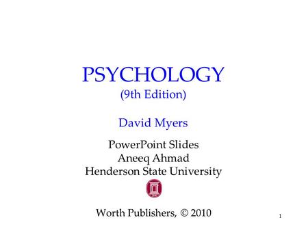 PSYCHOLOGY (9th Edition) David Myers