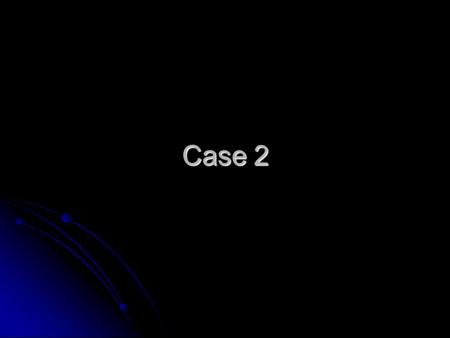 Case 2. Clinical data 30-year-old male 30-year-old male Tumorous mass in the rete testis/epididymis region. Duration 6 months Tumorous mass in the rete.