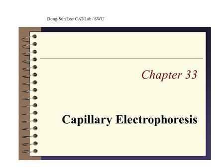 Capillary Electrophoresis