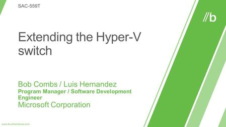 PAGE 2 PAGE 3 INTRODUCING HYPER-V EXTENSIBLE SWITCH.