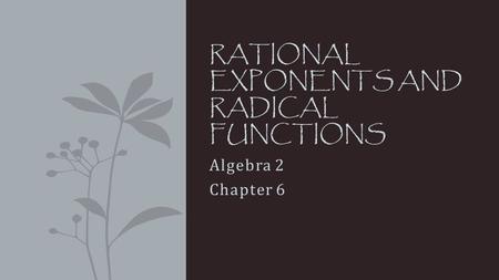 Rational Exponents and Radical Functions