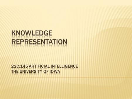  Contrary to the beliefs of early workers in AI, experience has shown that Intelligent Systems cannot achieve anything useful unless they contain a large.