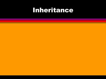 Inheritance. Today: Inheritance and derived classes Is-A relationship class hierarchies proper inheritance (pure) polymorphism virtual functions protected.