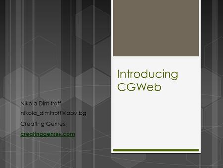 Introducing CGWeb Nikola Dimitroff Creating Genres creatinggenres.com.