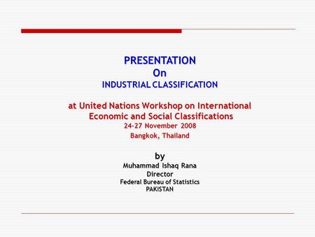 PRESENTATION On INDUSTRIAL CLASSIFICATION