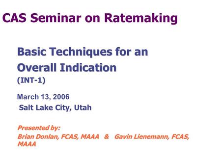 CAS Seminar on Ratemaking