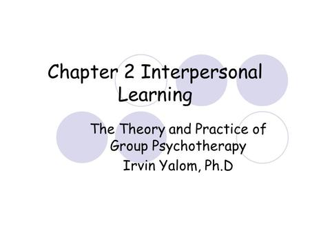 Chapter 2 Interpersonal Learning