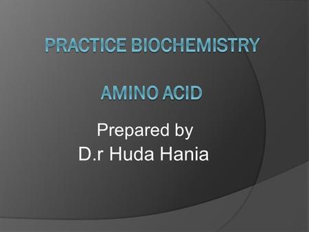 Prepared by Huda Hania D.r.  Food are divided into three classes : 1- Carbohydrate Source of energy 2- Lipid Principal of energy reserve 3- Proteins.