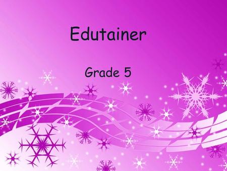 Powerpoint Templates Page 1 Powerpoint Templates Edutainer Grade 5.