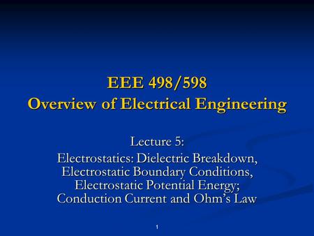 EEE 498/598 Overview of Electrical Engineering