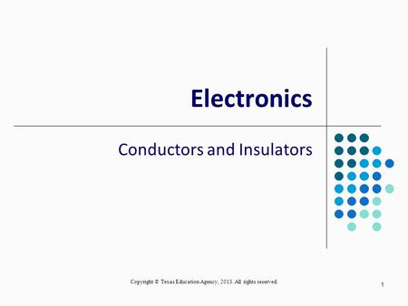 Conductors and Insulators