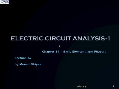 ELECTRIC CIRCUIT ANALYSIS - I