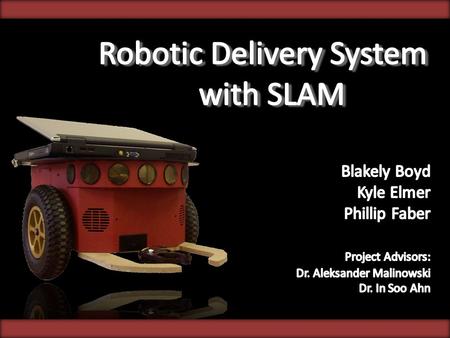 RDS with SLAM Inspiration and Introduction Project Overview Project Development Sensors Mapping Wi-Fi Navigation Results Future Recommendations Questions.