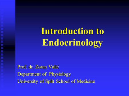 Introduction to Endocrinology