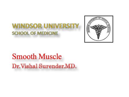 WINDSOR UNIVERSITY SCHOOL OF MEDICINE