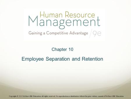 Employee Separation and Retention