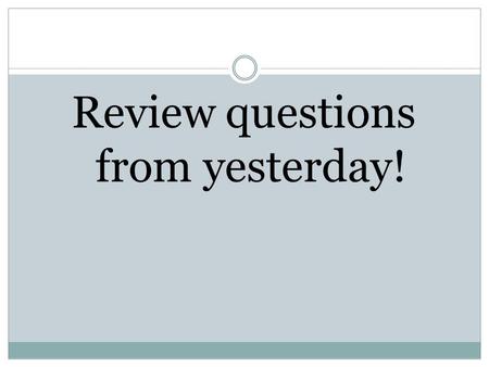 Review questions from yesterday!. ________________________ disorder is a type of anxiety disorder. It can occur after you've seen or experienced an event.