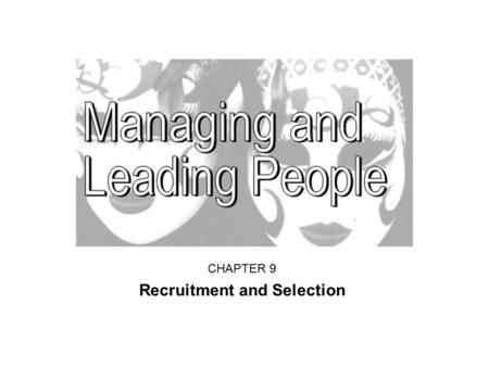 Recruitment and Selection