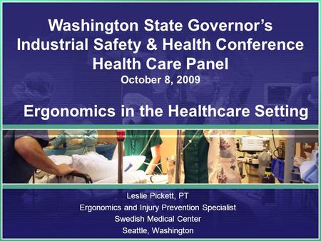 Ergonomics in the Healthcare Setting