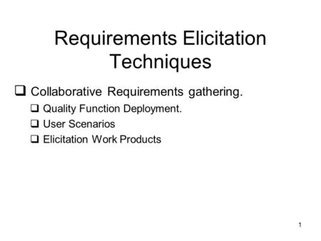 Requirements Elicitation Techniques