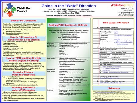 Going in the “Write” Direction Amy Curry, MS, CCLS – Texas Children’s Hospital Lindsay Heering, CCLS, CTRS – Children’s Hospital of Michigan Jennifer Fieten,