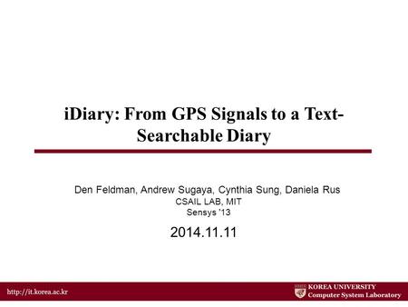 iDiary: From GPS Signals to a Text-Searchable Diary