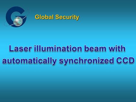 Global Security. OVERVIEW Discoverii represents day/night vision technology platform that combines an innovative, near infra-red, continuous-wave laser.