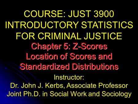 INTRODUCTORY STATISTICS FOR CRIMINAL JUSTICE